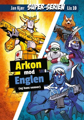 Super-Serien: Arkon Mod Englen - Jan Kjær - Bog