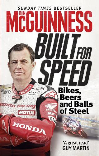 Built for Speed: Bikers, Beers and Balls of Steel (Paperback)