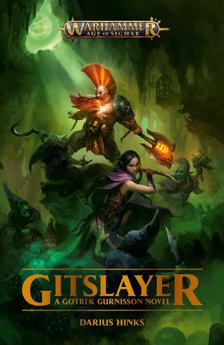 Gitslayer - Warhammer: Age of Sigmar (Paperback)