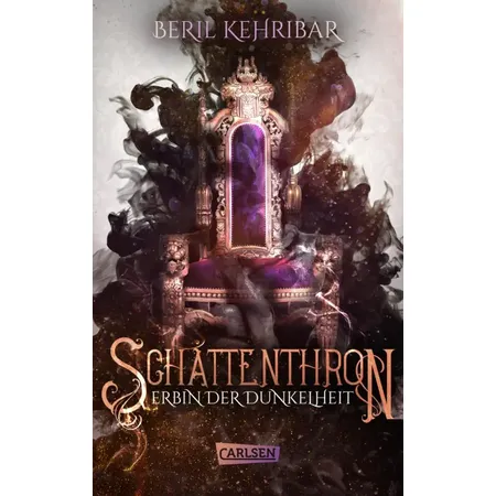 Carlsen Verlag Schattenthron 1: Erbin der Dunkelheit