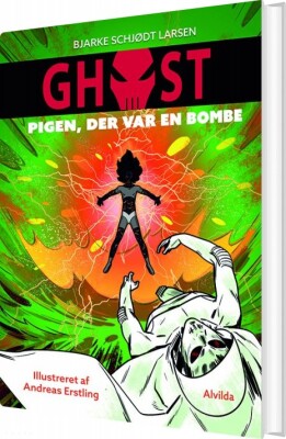 Ghost 3: Pigen, Der Var En Bombe - Bjarke Schjødt Larsen - Bog