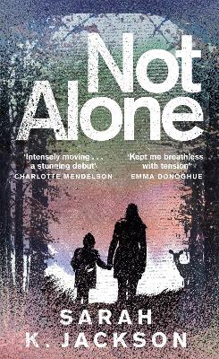 Not Alone (Hardback)