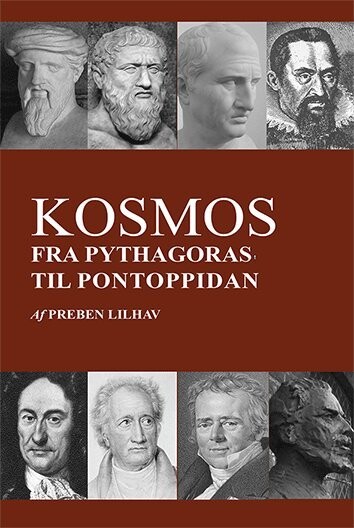 Kosmos - Fra Pythagoras Til Pontoppidan - Preben Lilhav - Bog