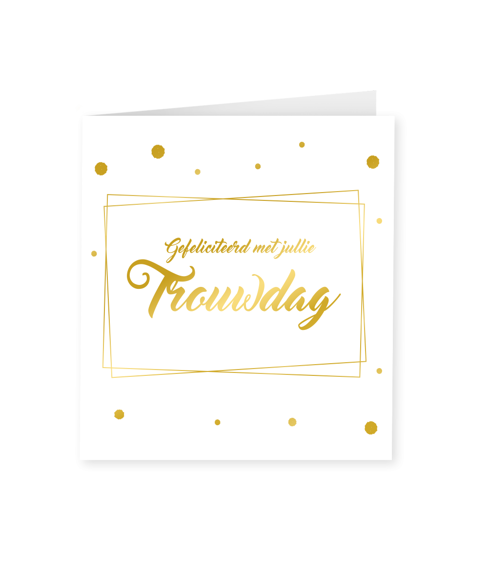 Kaart Trouwdag Goud Wit 15cm