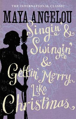 Singin' & Swingin' and Gettin' Merry Like Christmas - Christmas Fiction (Paperback)