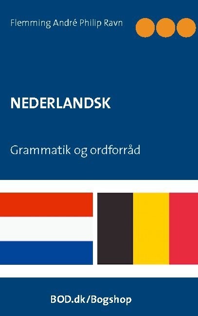 Nederlandsk - Flemming André Philip Ravn - Bog