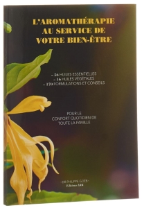LRK Buch Dr. Ph. Goeb l'aromathérap au service DE VOTRE Bien-être
