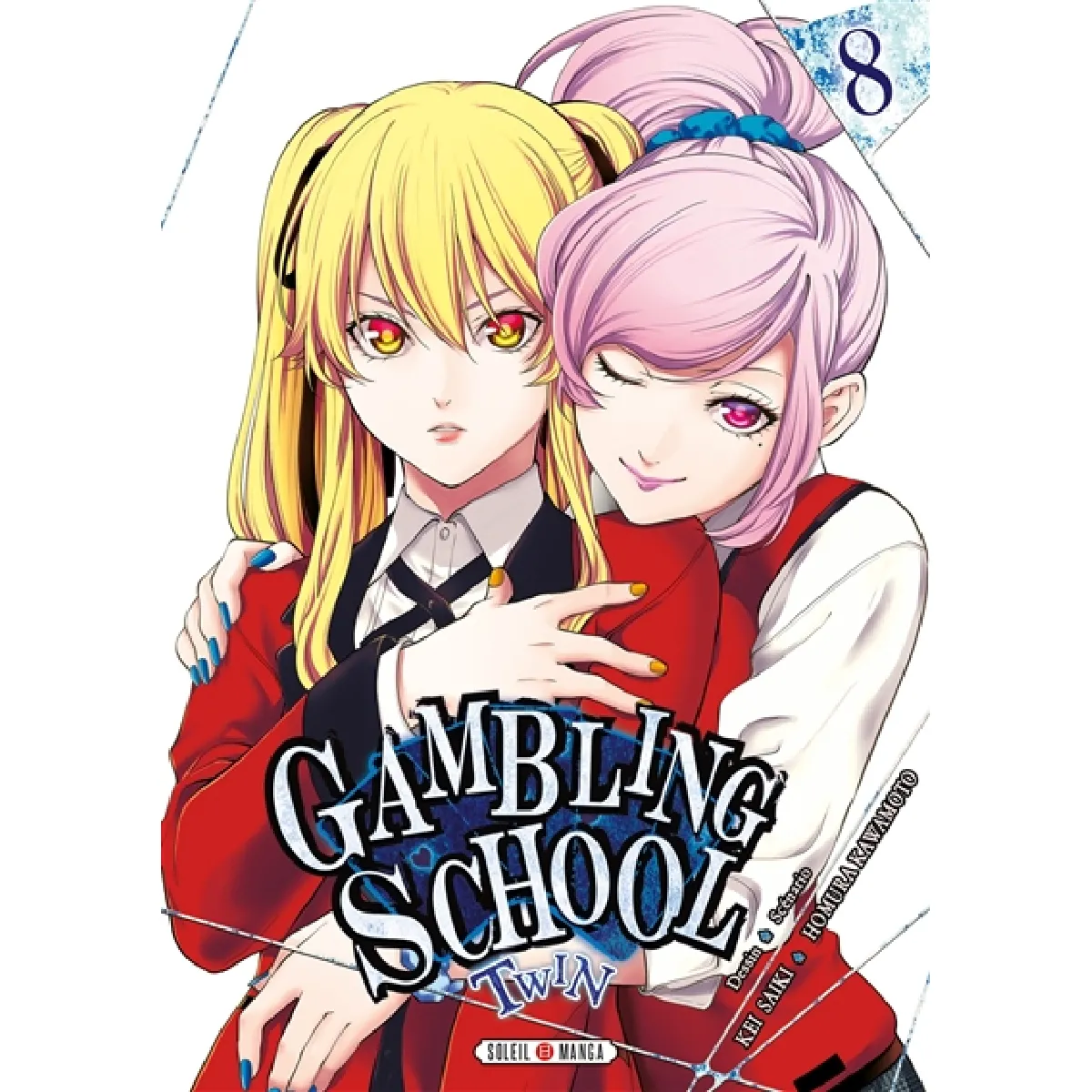Gambling school twin. Vol. 8 · Occasion