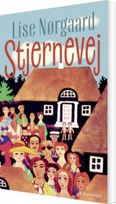 Stjernevej - Lise Nørgaard - Bog