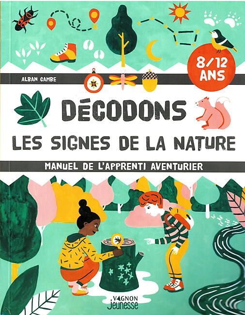 VAGNON - DECODONS LES SIGNES DE LA NATURE