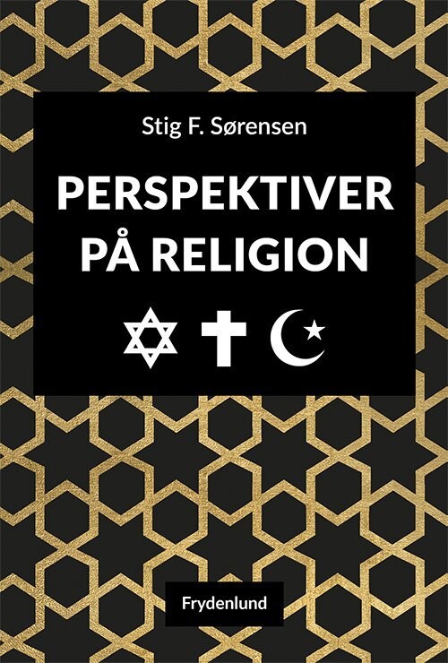 Perspektiver På Religion - Stig F. Sørensen - Bog