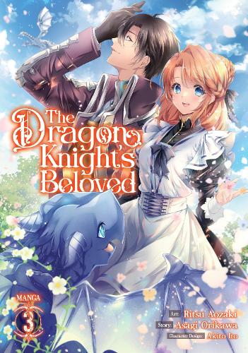 The Dragon Knight's Beloved (Manga) Vol. 3 - The Dragon Knight's Beloved (Manga) 3 (Paperback)