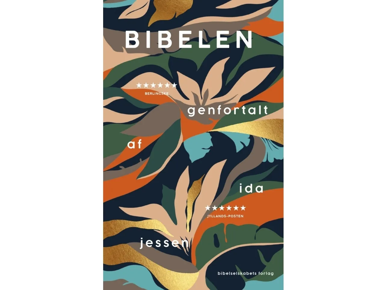 Bibelen genfortalt af Ida Jessen | Ida Jessen