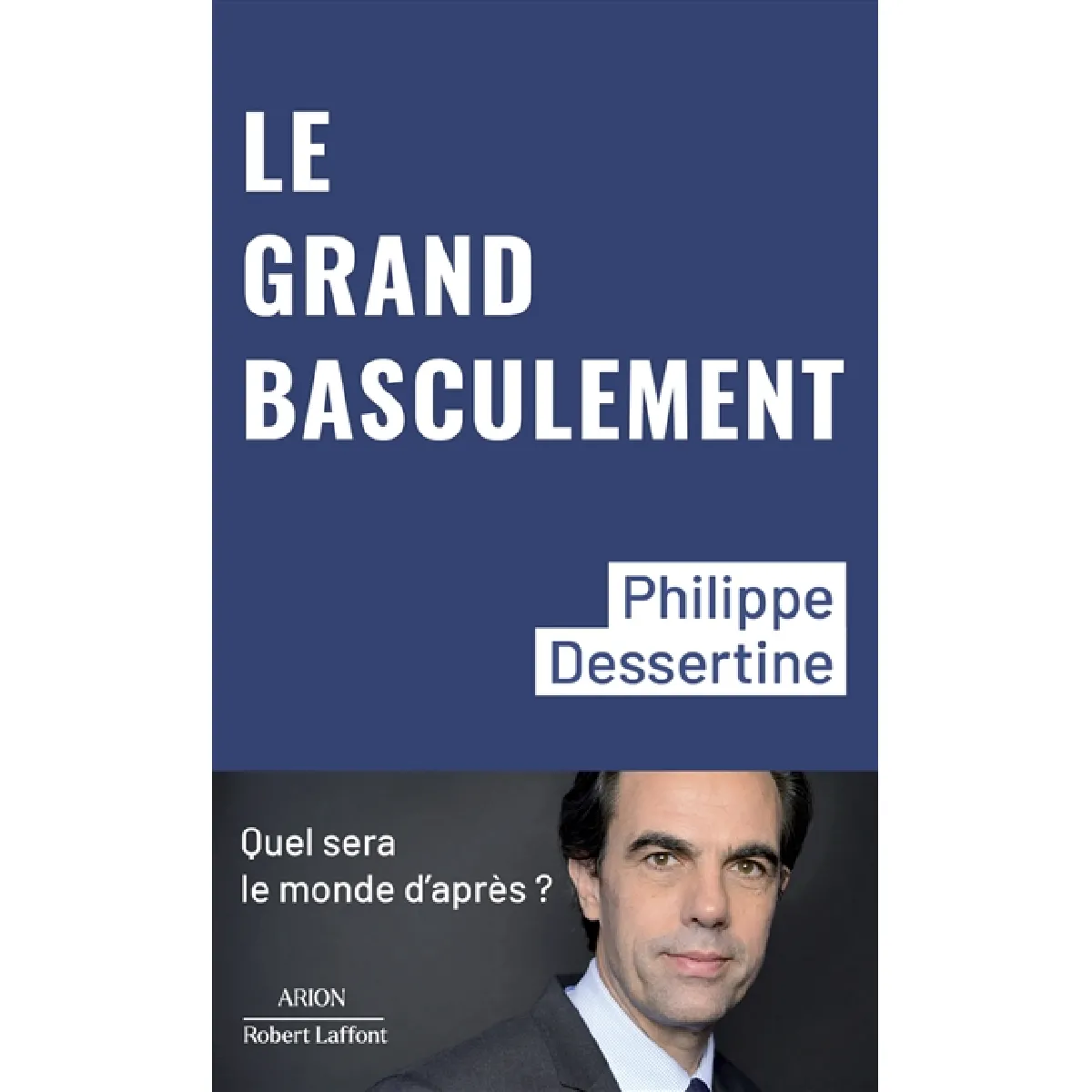 Le grand basculement · Occasion
