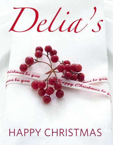 Delia's Happy Christmas (Hardback)