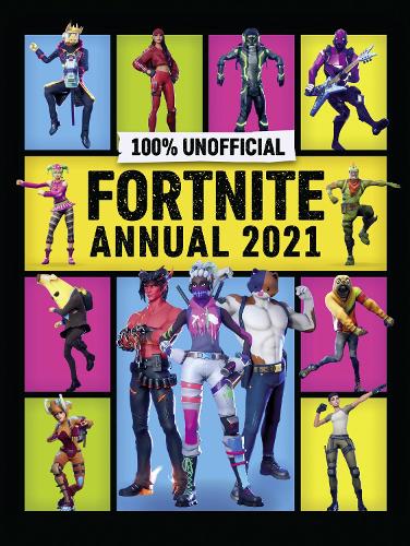 Unofficial Fortnite Annual 2021 (Hardback)