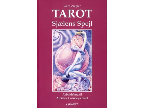 Tarot Sjælens Spejl Bog (nyt format) | Gert Ziegler | Språk: Dansk