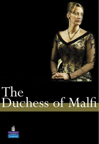 The Duchess of Malfi A Level Edition - NEW LONGMAN LITERATURE 14-18 (Paperback)