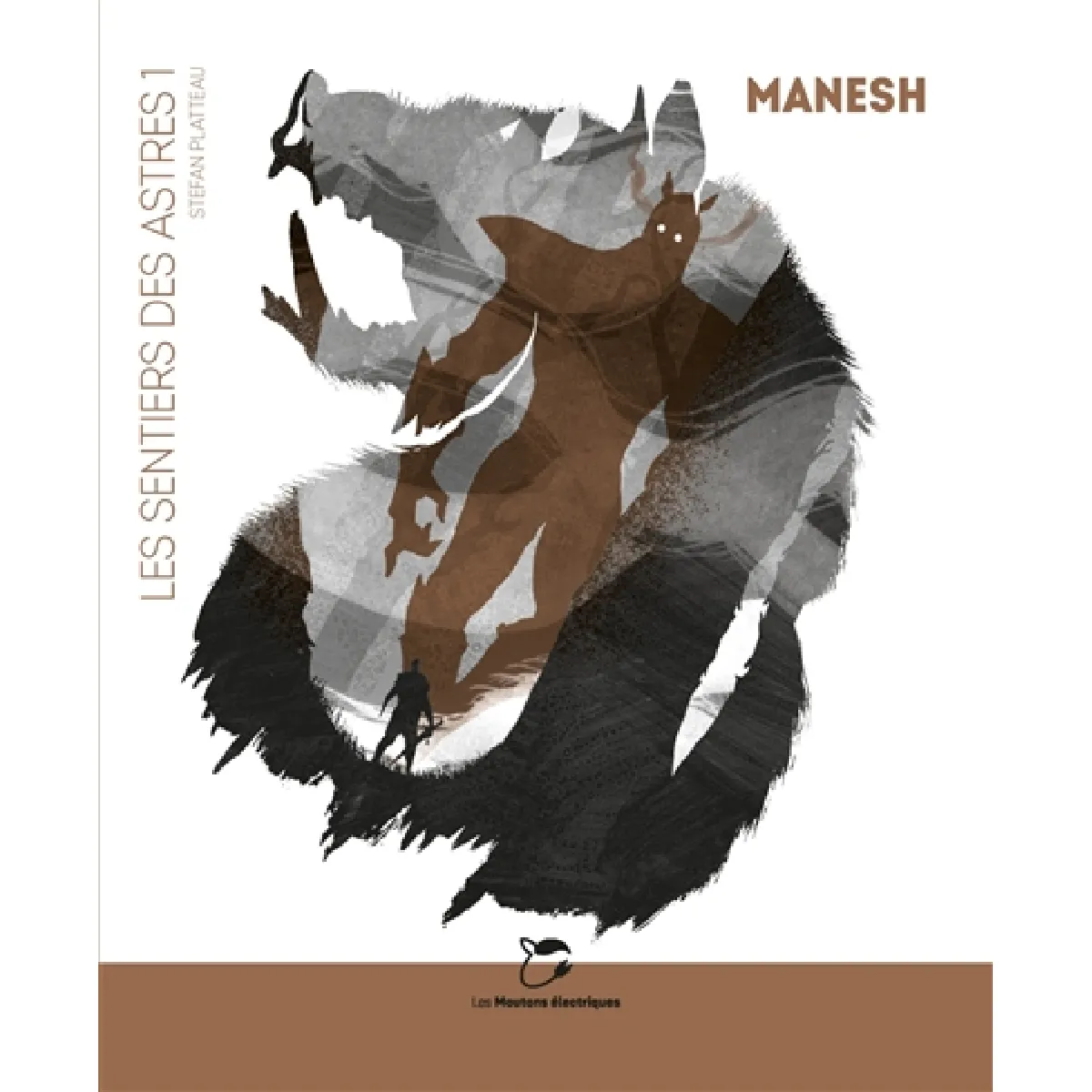 Les sentiers des astres. Vol. 1. Manesh · Occasion