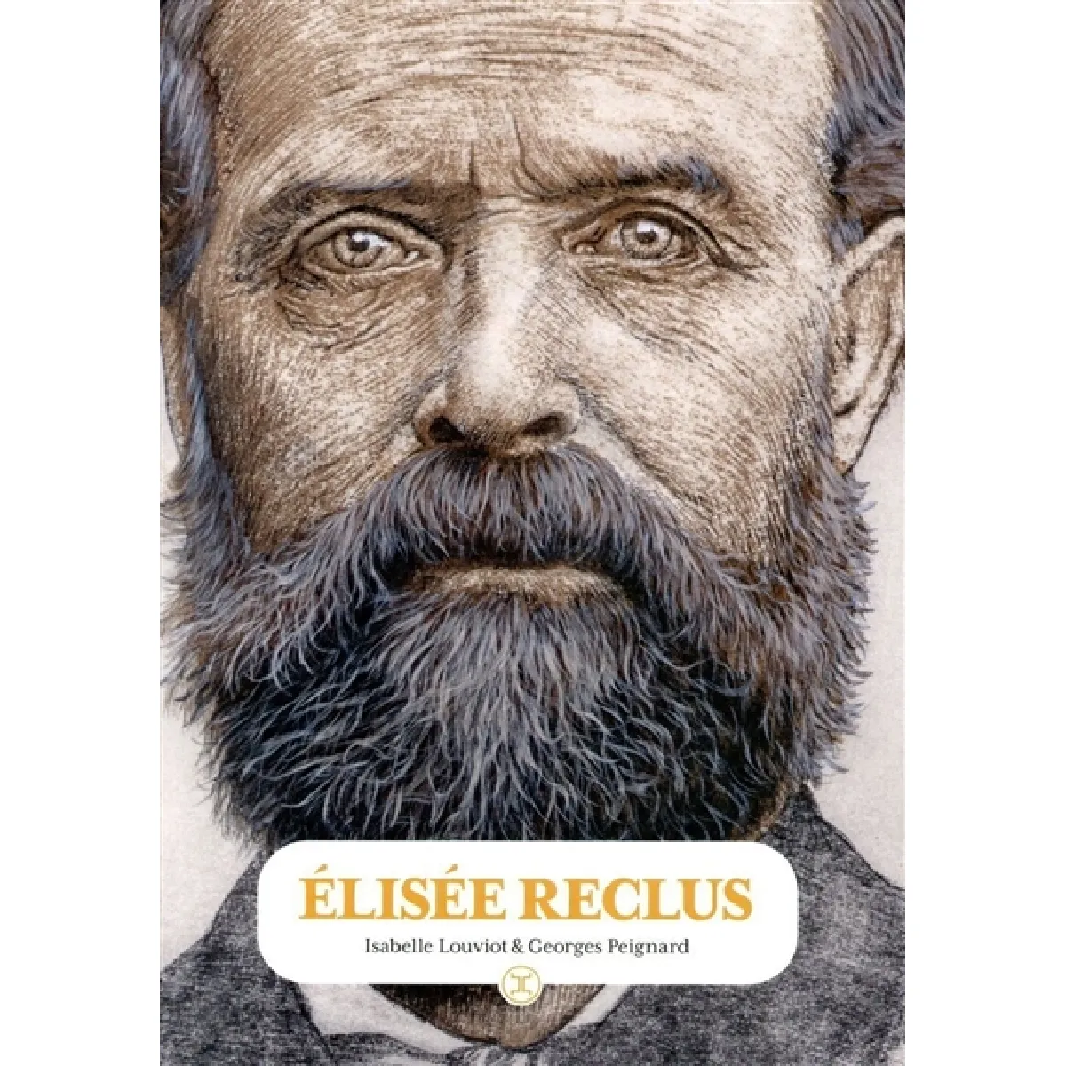 Elisée Reclus : penser l'humain et la terre · Occasion