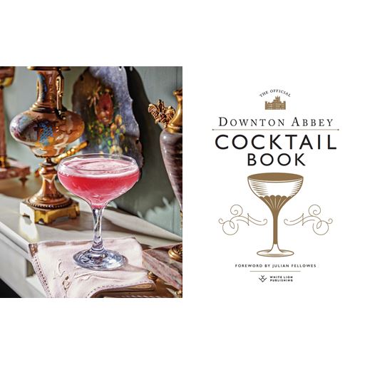 New Mags The Official Downton Abbey Cocktail Book