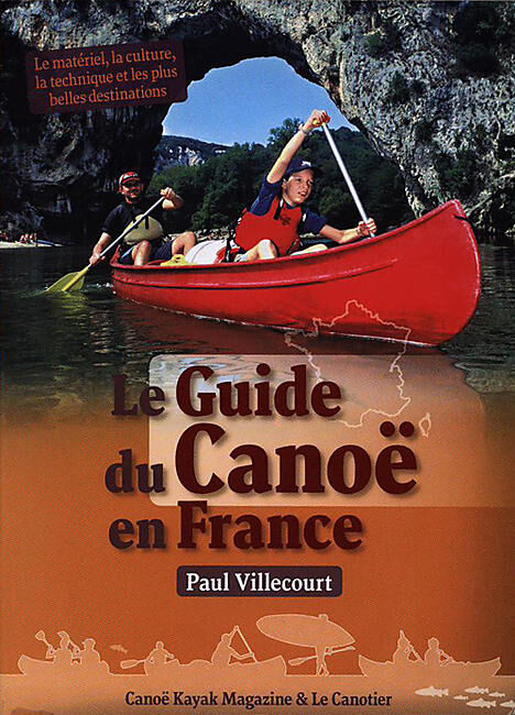 CANOTIER - LE GUIDE DU CANOE EN FRANCE