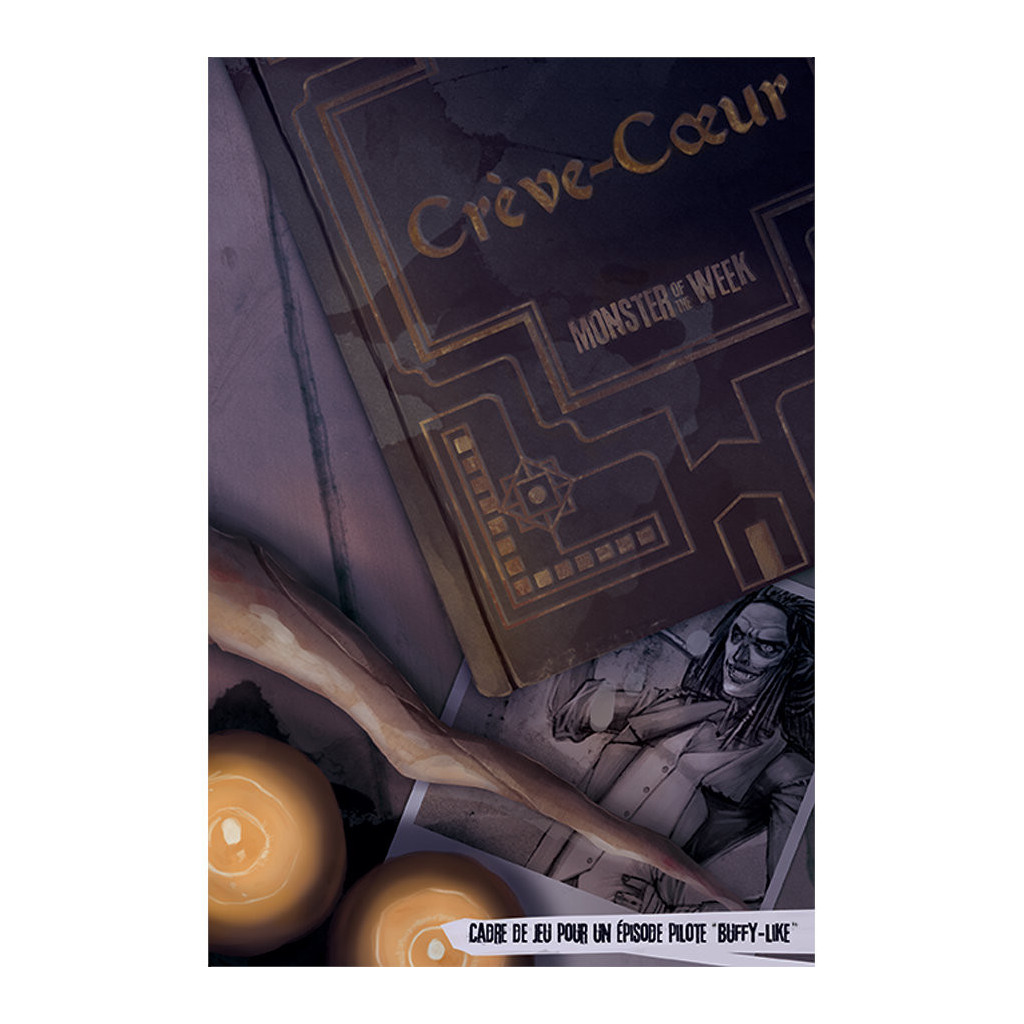 Monster of the Week - Le Crève Coeur