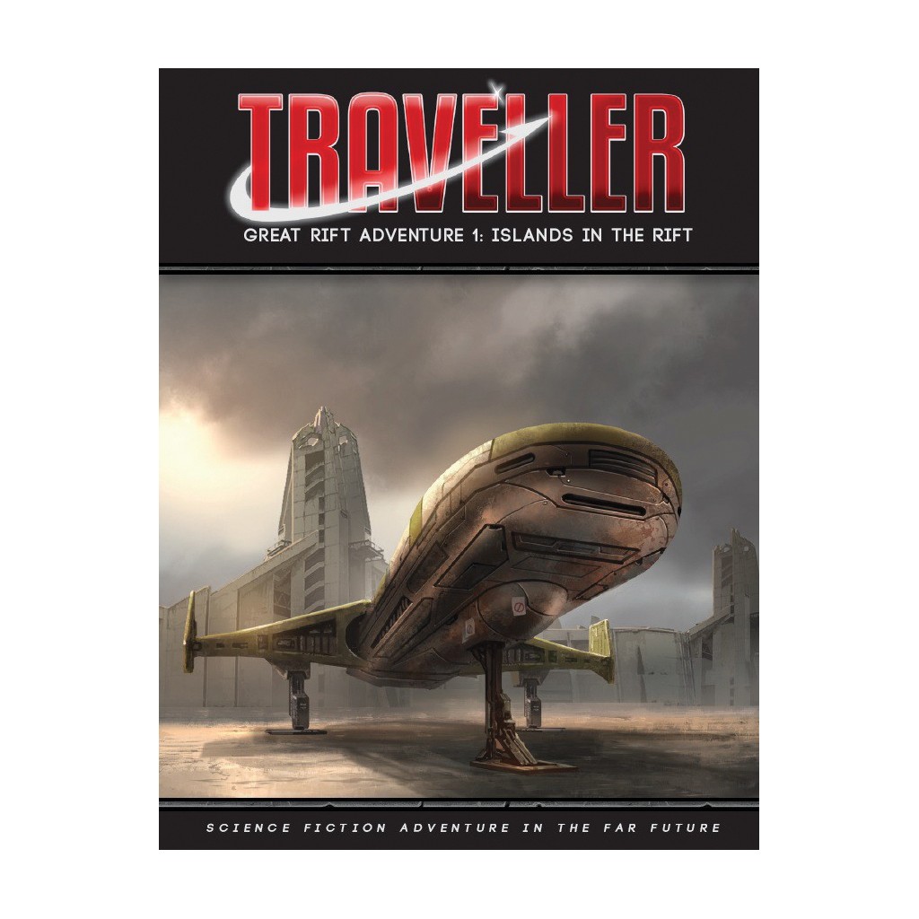 Traveller - The Great Rift Adventure 1 : Islands in the Rift