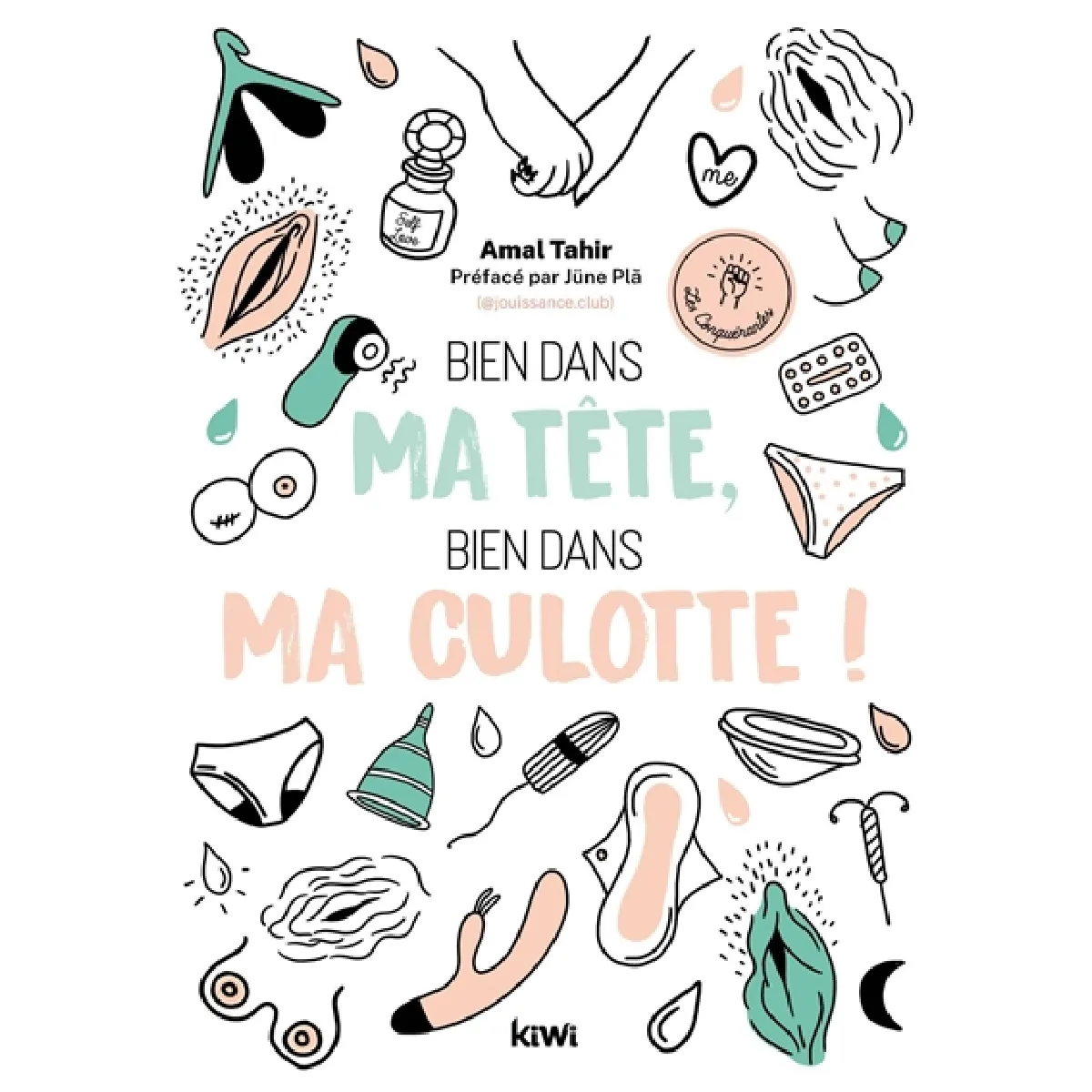 Bien dans ma tête, bien dans ma culotte ! · Occasion