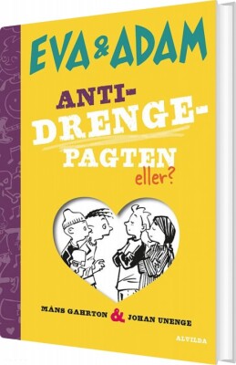 Eva Og Adam 3: Anti-Drengepagten - Eller? - Måns Gahrton - Bog