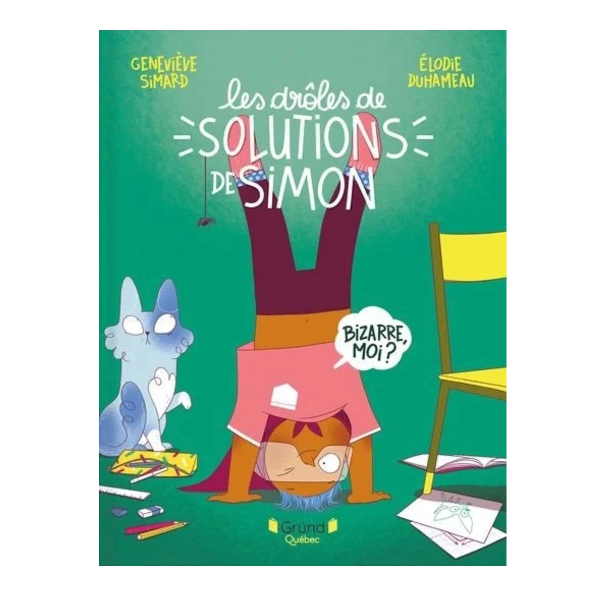 Gründ Les Drôles de Solutions de Simon