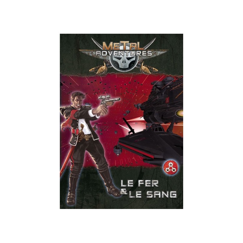 Metal Adventures - Le Fer & le Sang
