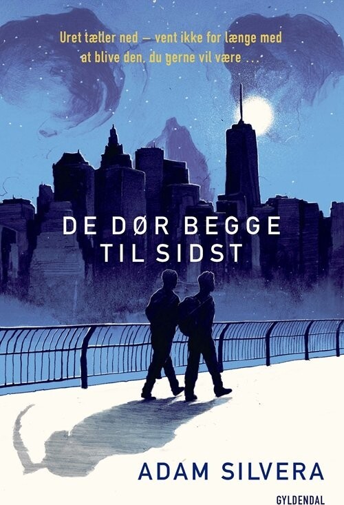 De Dør Begge Til Sidst - Adam Silvera - Bog
