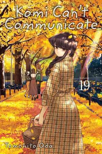 Komi Can't Communicate, Vol. 19 - Komi Can't Communicate 19 (Paperback)