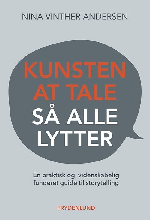 Kunsten At Tale Så Alle Lytter - Nina Vinther Andersen - Bog