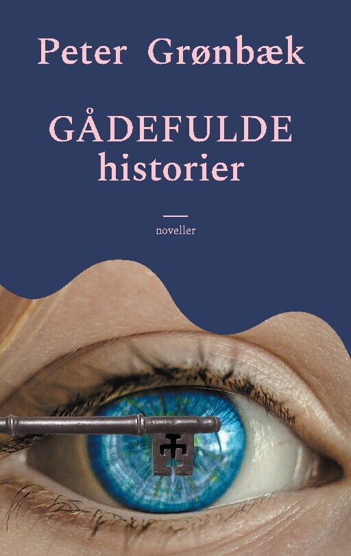 Gådefulde Historier - Peter Grønbæk - Bog