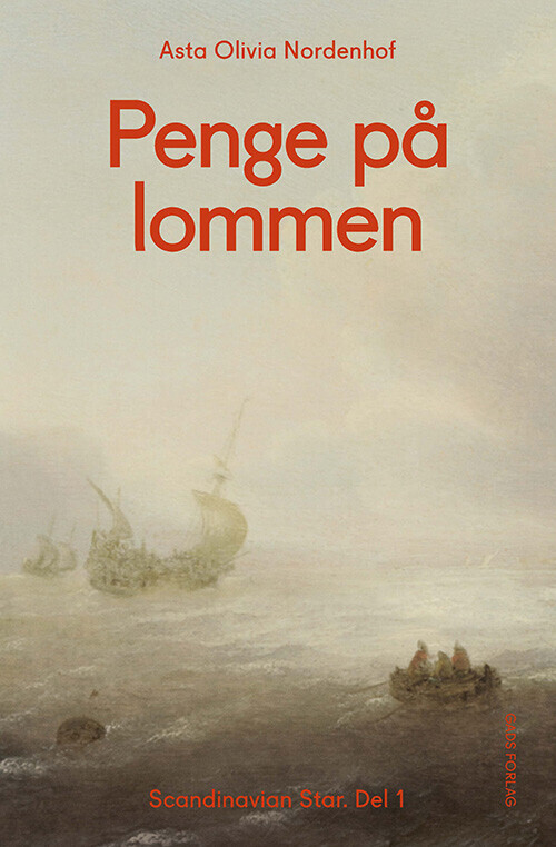Penge På Lommen - Asta Olivia Nordenhof - Bog
