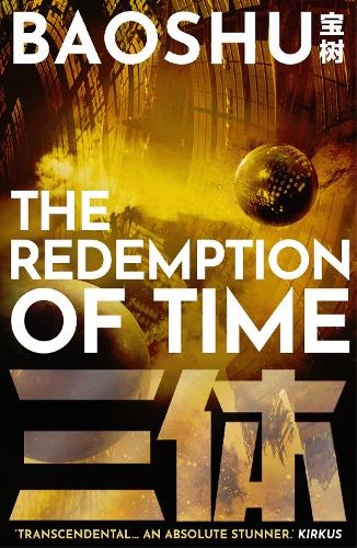 The Redemption of Time - A Three-Body Problem Novel (Paperback)