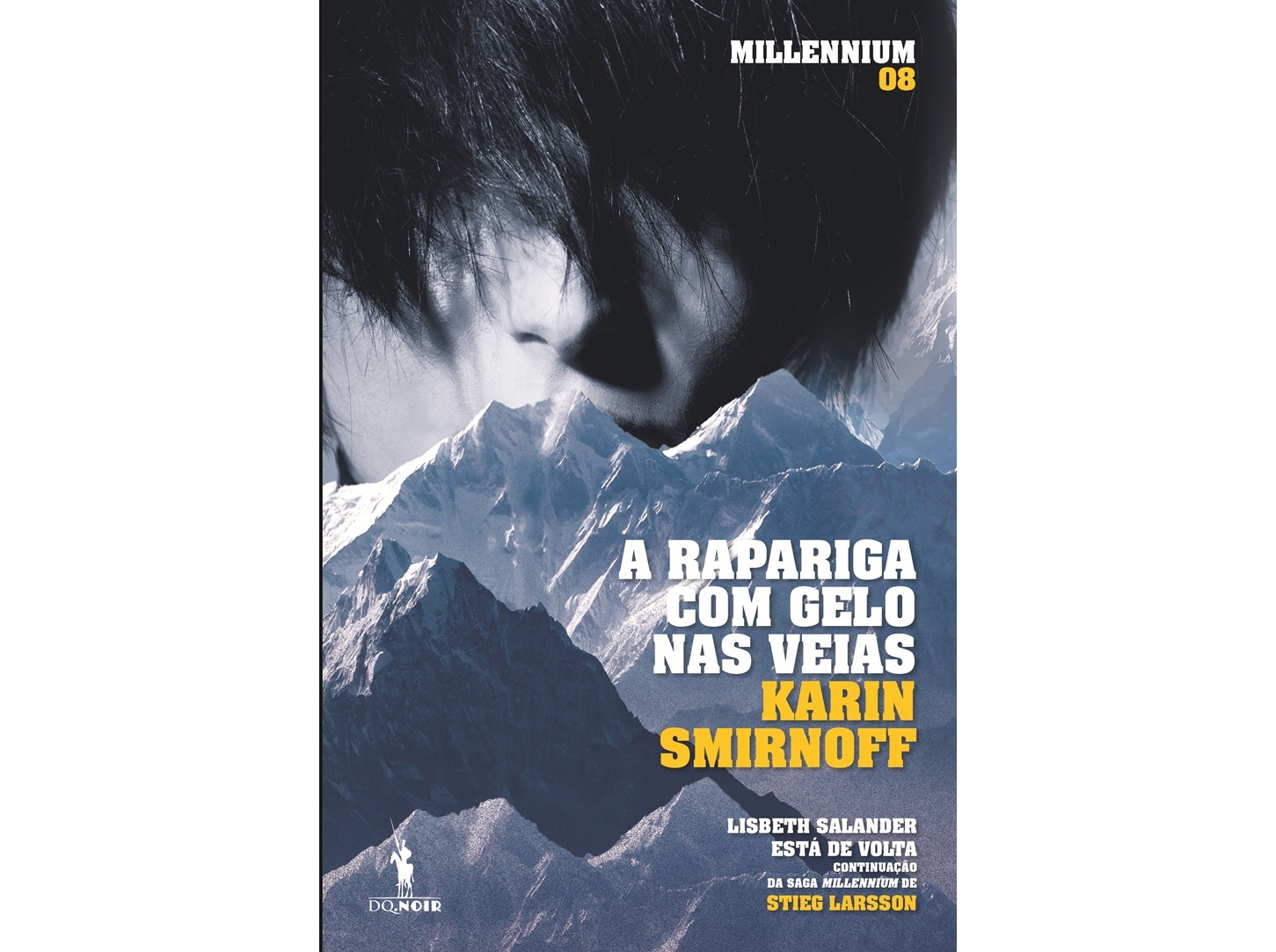 LIVRO MILLENNIUM 8 - A RAPARIGA COM GELO NAS VEIAS