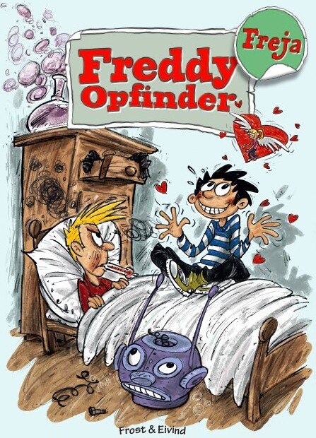 Freddy Opfinder Og Freja - Mikkel Nordin Frost - Bog