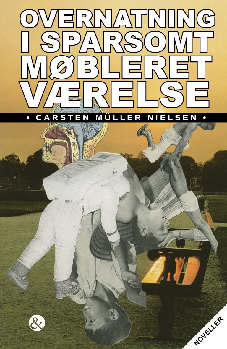 Overnatning I Sparsomt Møbleret Værelse - Carsten Müller Nielsen - Bog