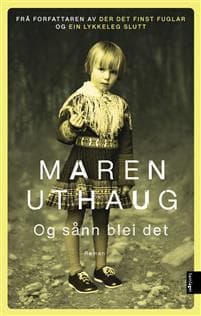 Og sånn blei det