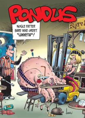 Pondus: Nogle Fatter Bare Ikke Ordet - Frode Øverli - Tegneserie