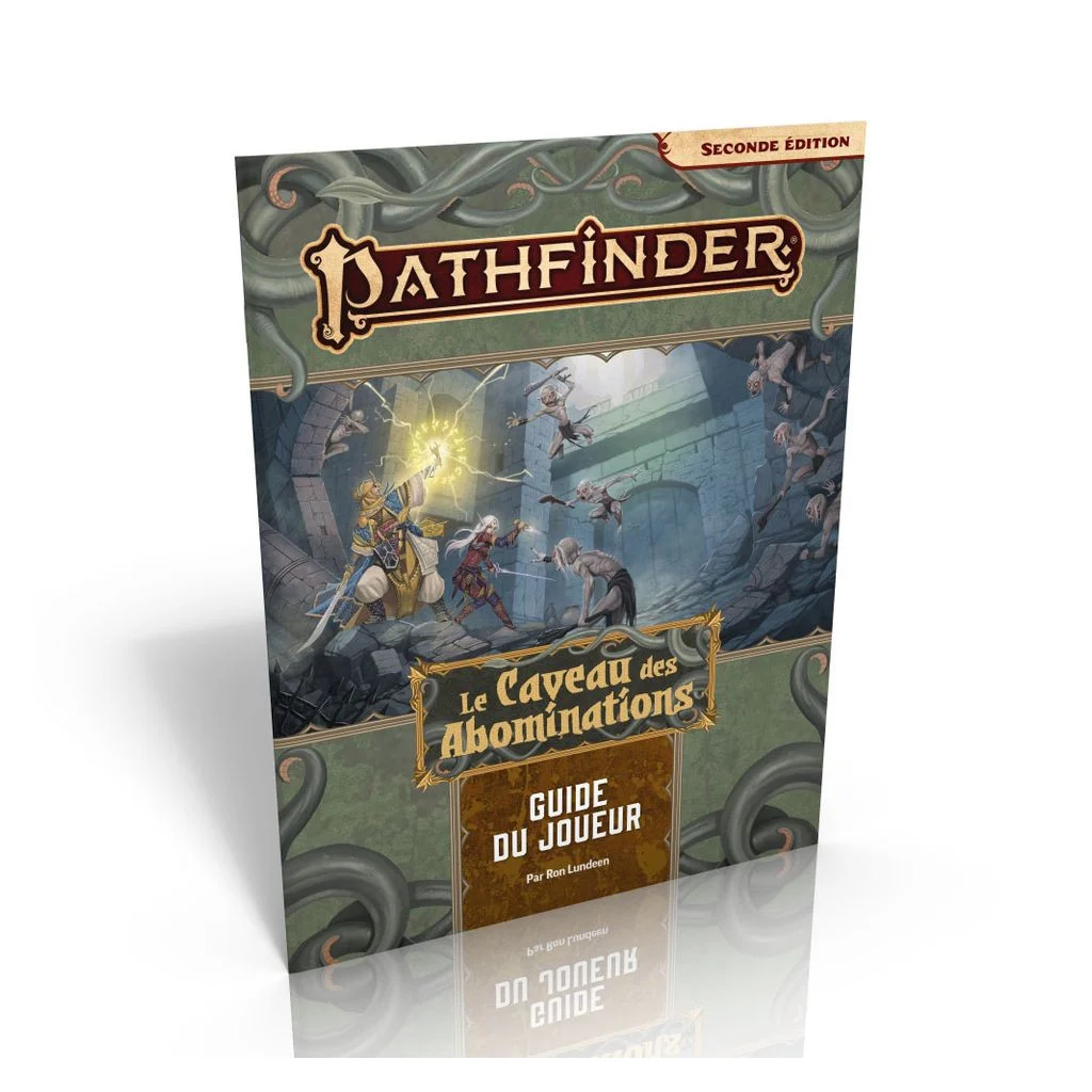 Pathfinder 2 - Le Caveau des Abominations : Guide du joueur