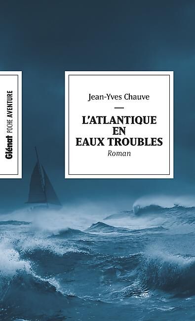 GLENAT - L ATLANTIQUE EN EAUX TROUBLES VERSION POCHE