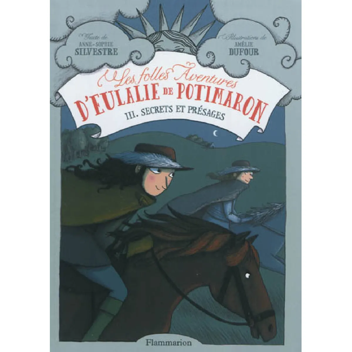 Les folles aventures d'Eulalie de Potimaron. Vol. 3. Secrets et présages · Occasion