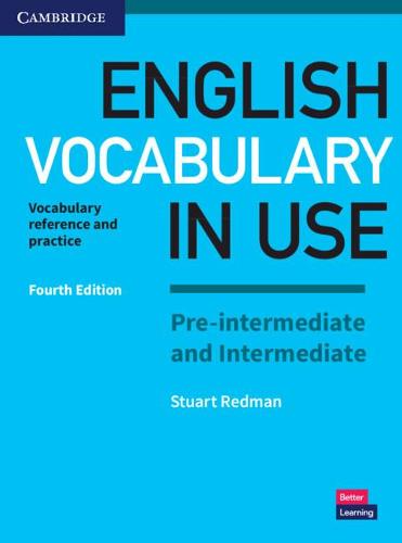 English Vocabulary in Use Pre-intermediate and Intermediate Book with Answers: Vocabulary Reference and Practice - Vocabulary in Use (Paperback)