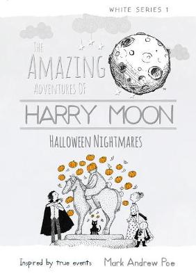 Harry Moon Halloween Nightmares (Hardback)