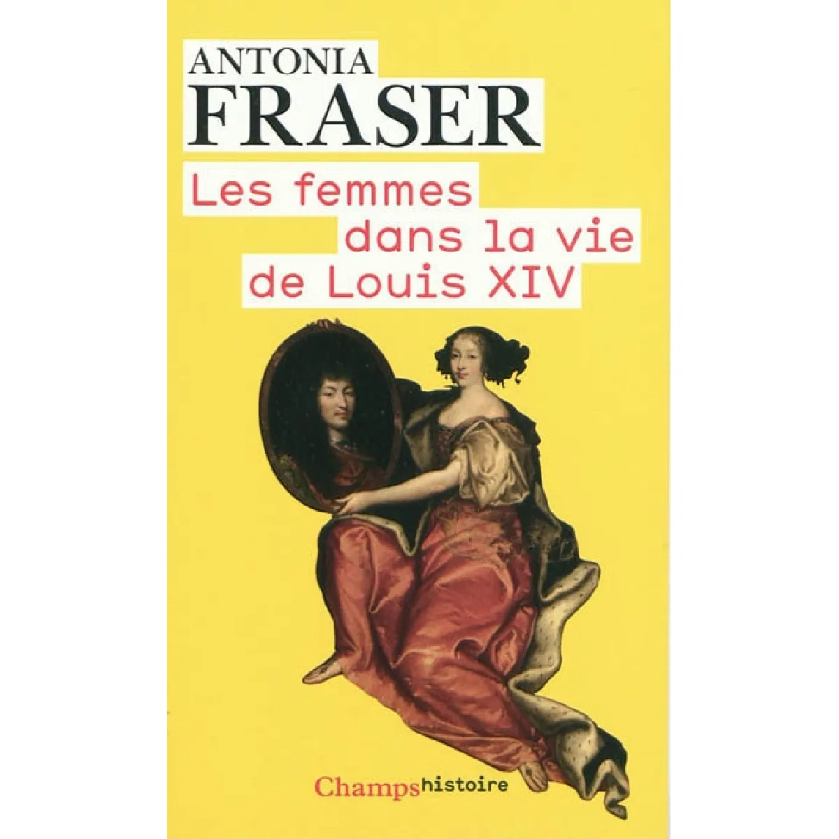 Les femmes dans la vie de Louis XIV · Occasion