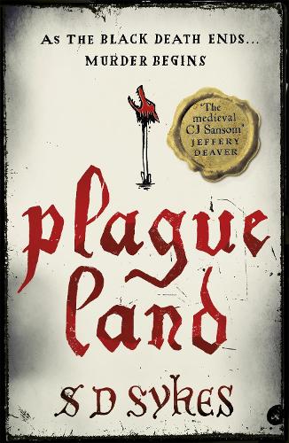 Plague Land: Oswald de Lacy Book 1 - The Oswald de Lacy Medieval Murders (Paperback)